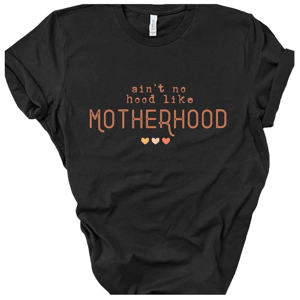 Ain't No Hood Like Motherhood Shirt, Mother's Day Shirt, Gift Shirt For Mothers, Cute Mother's Day Shirts, Black Mama Shirt, Mama Shirts, Mom Outfit, Gift Shirt, Mom Club Shirt