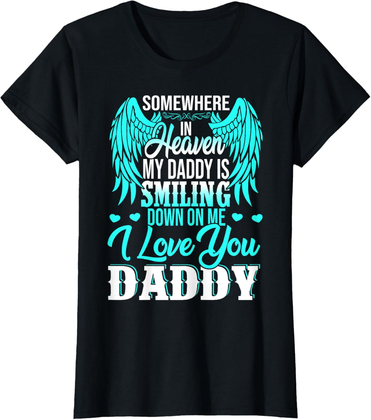 Proud My Daddy In Heaven Happy Father's Day Proud Of Daddy
