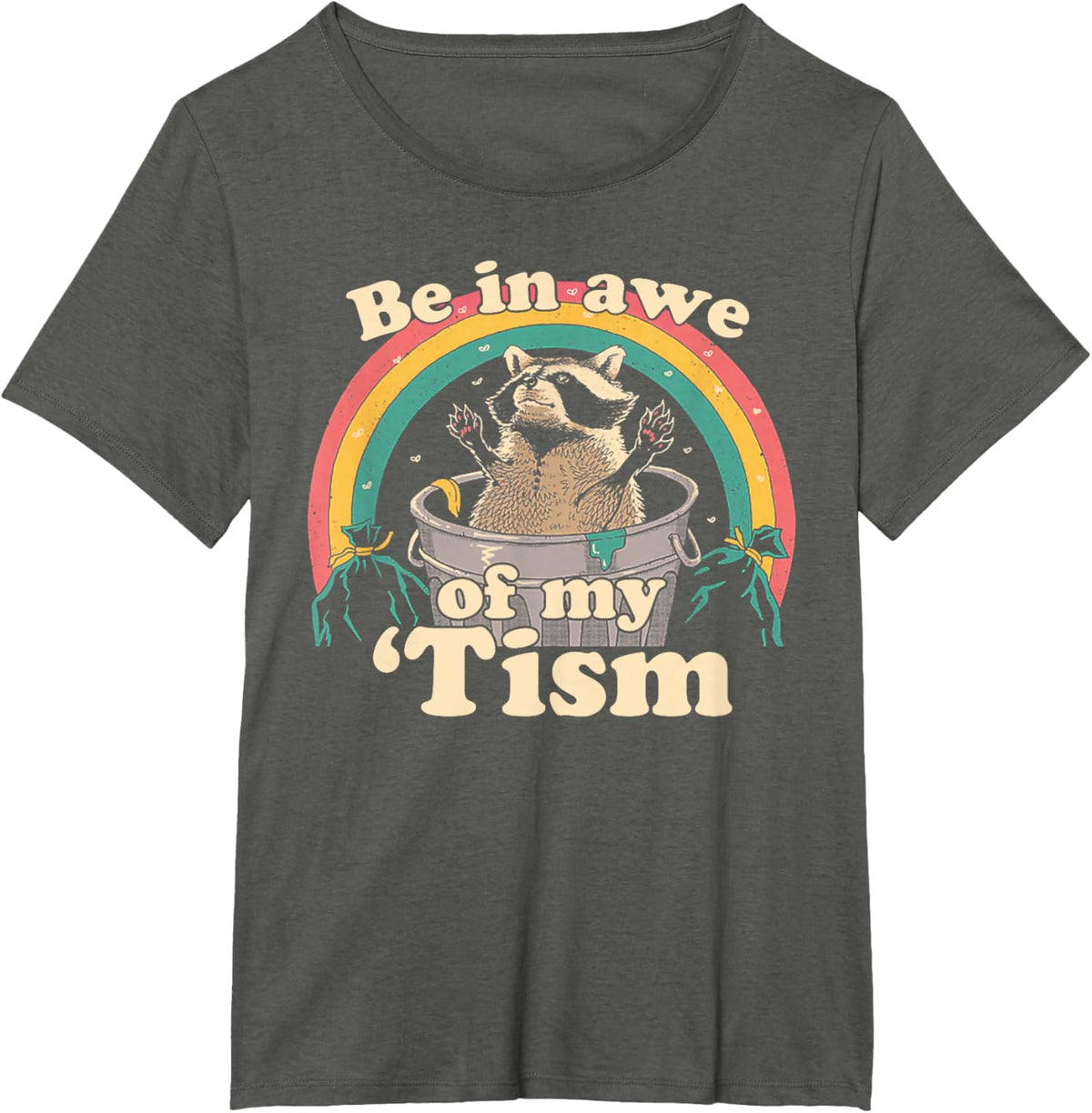 Autism Funny Be In Awe Of My 'Tism Meme Autistic Raccoon