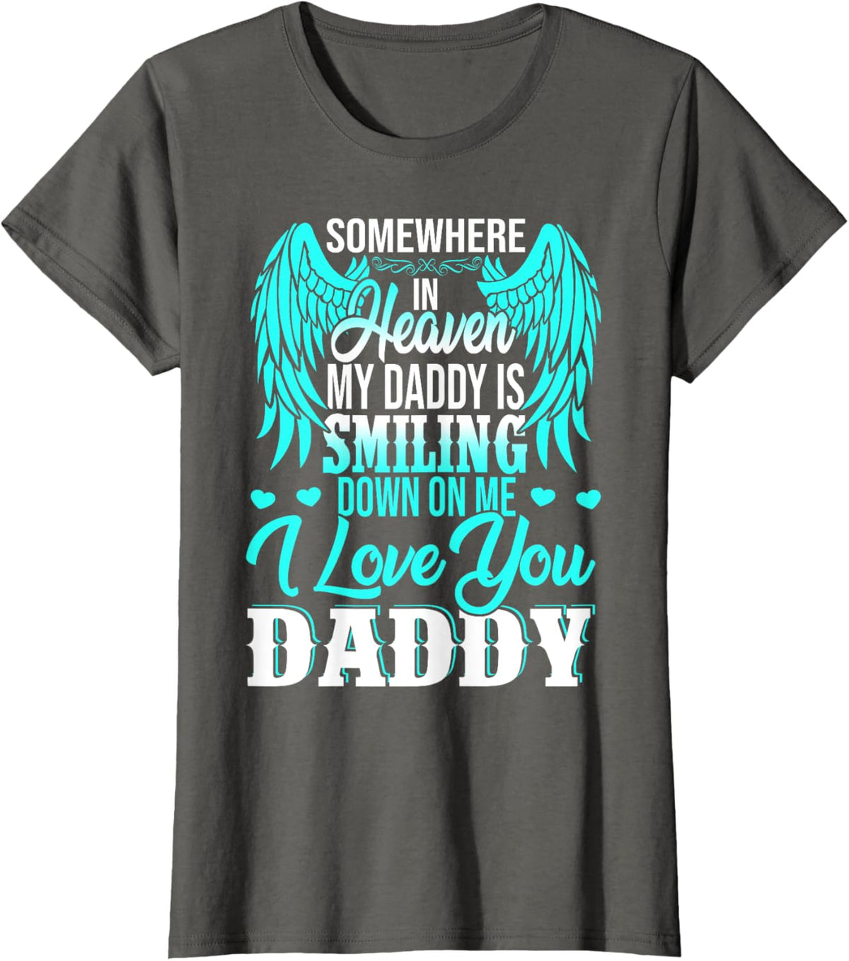 Proud My Daddy In Heaven Happy Father's Day Proud Of Daddy