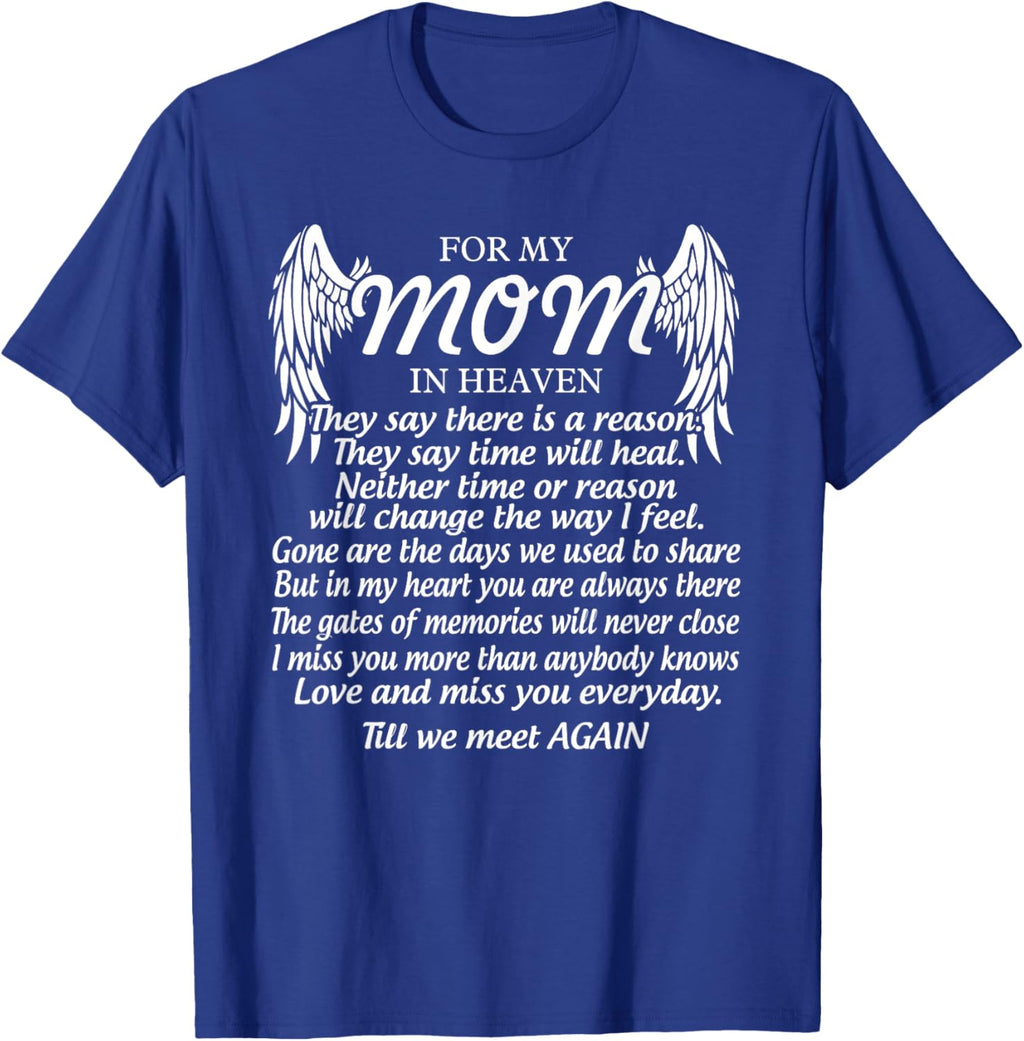 For My Mom In Heaven Love My Mom So Much Missing Mother Day