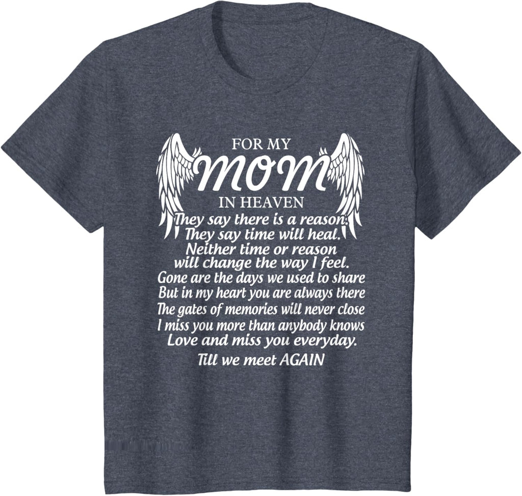 For My Mom In Heaven Love My Mom So Much Missing Mother Day