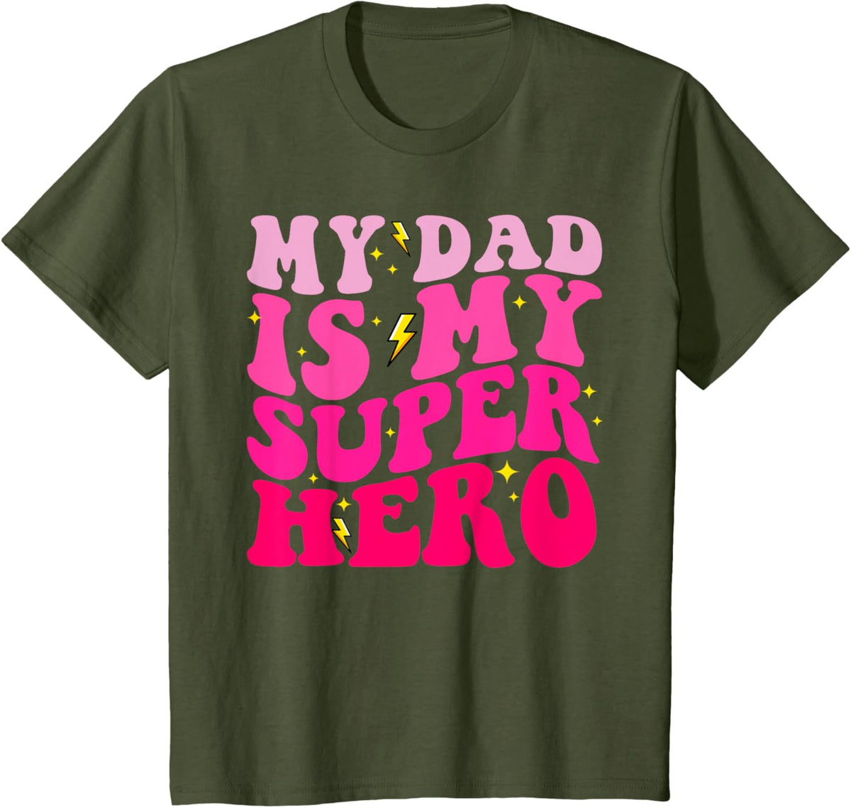 Daughter Father's Day Shirt My Dad Is My Superhero Girls