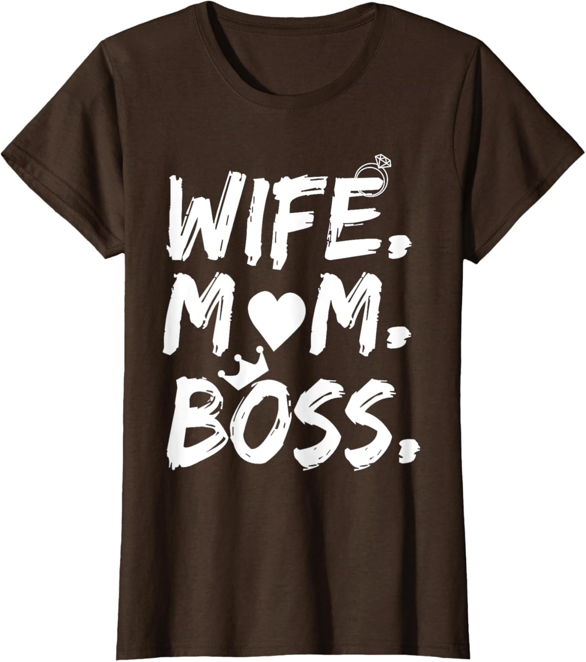 T-shirt for Wife Mom Boss Funny Mother's Day Mother Shirt