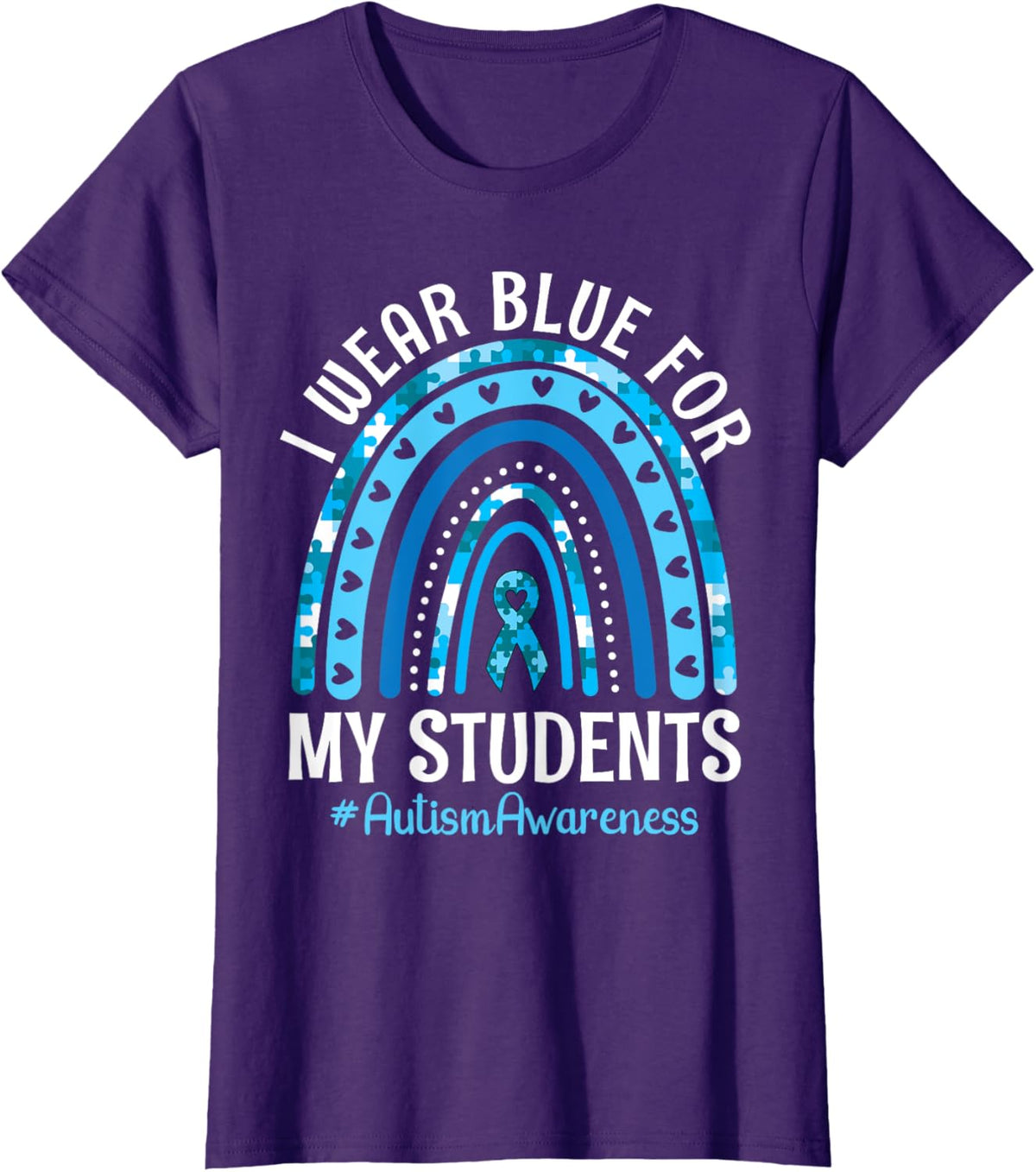 Happy Teacher I Wear Blue For My Students Autism Awareness